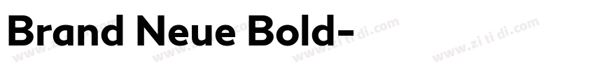 Brand Neue Bold字体转换 Brand Neue Bold字体转换